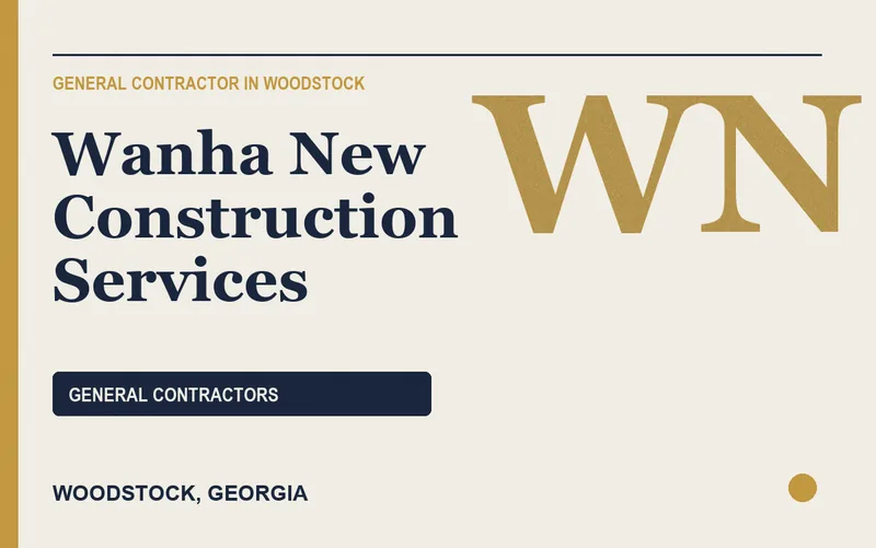 Wanha New Construction Services in Woodstock, Georgia