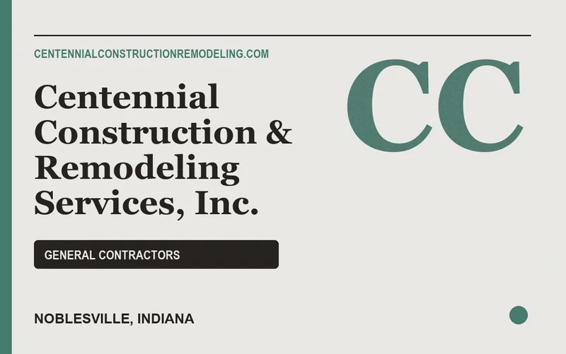 Centennial Construction & Remodeling Services, Inc. in Noblesville, Indiana