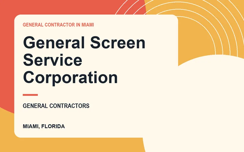 General Screen Service Corporation in Miami, Florida