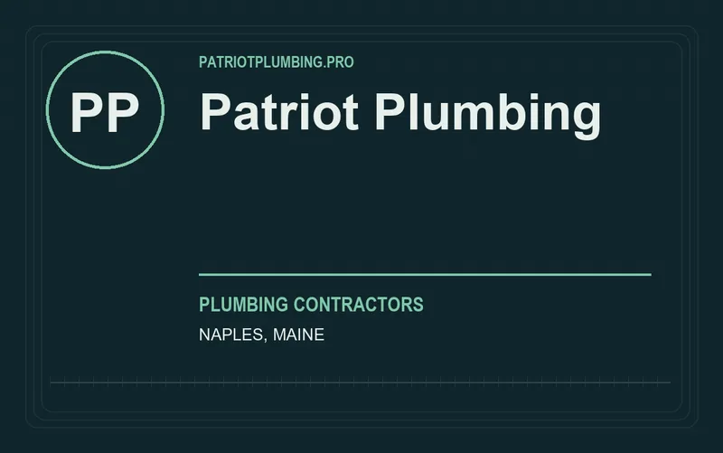 Patriot Plumbing in Naples, Maine