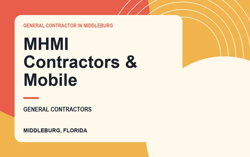 MHMI Contractors & Mobile in Middleburg, Florida