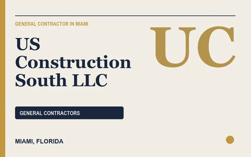 US Construction South LLC in Miami, Florida