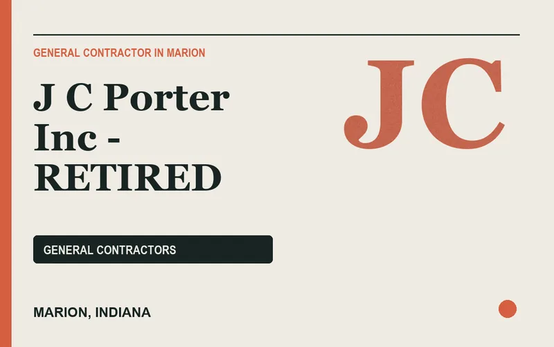J C Porter Inc - RETIRED in Marion, Indiana