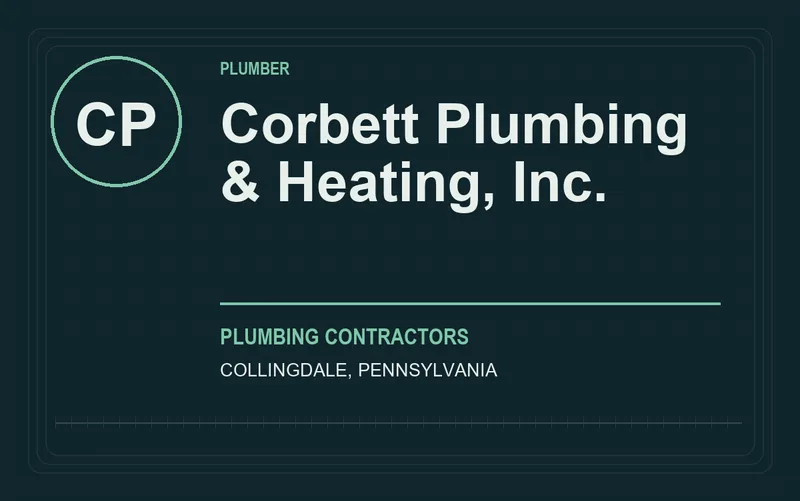 Corbett Plumbing & Heating, Inc. in Collingdale, Pennsylvania