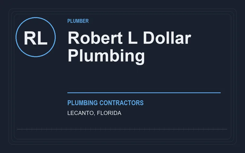 Robert L Dollar Plumbing in Lecanto, Florida