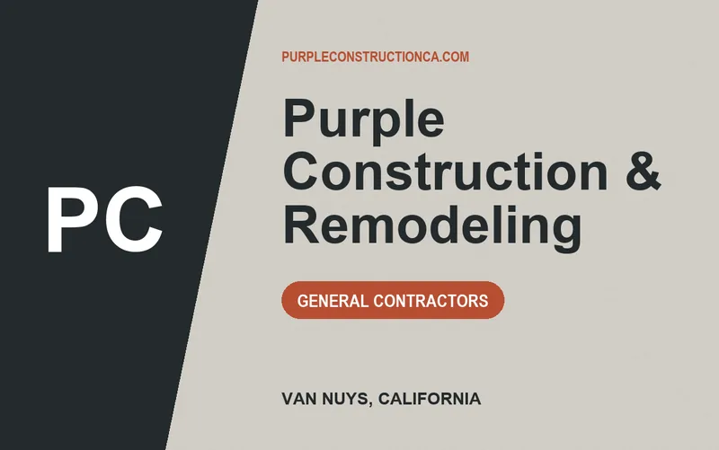 Purple Construction & Remodeling in Van Nuys, California