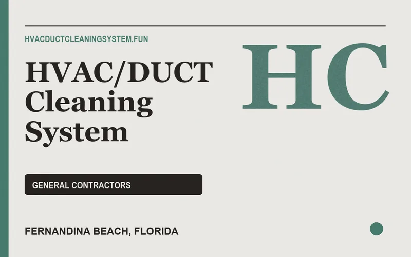 HVAC/DUCT Cleaning System in Fernandina Beach, Florida