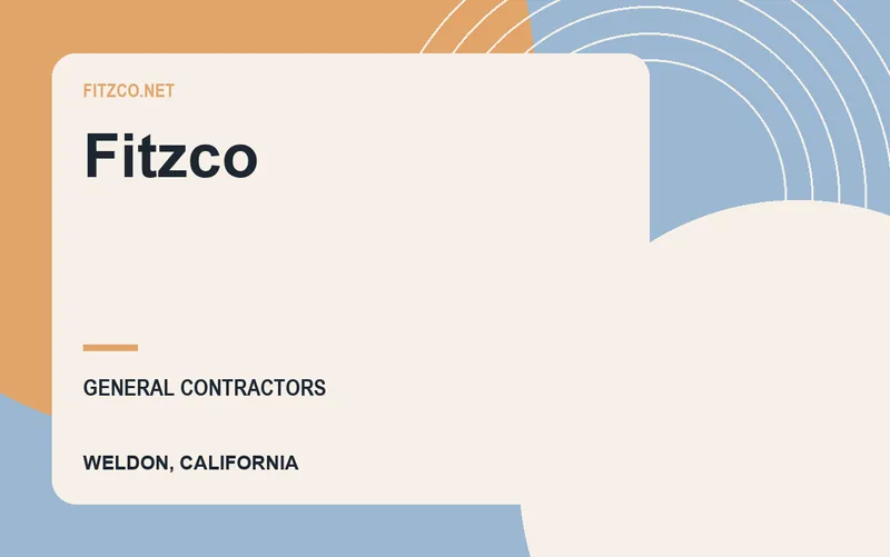 Fitzco in Weldon, California