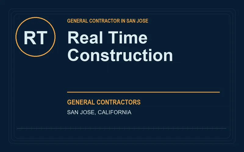 Real Time Construction in San Jose, California