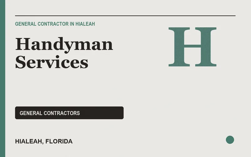 Handyman Services in Hialeah, Florida