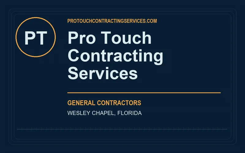 Pro Touch Contracting Services in Wesley Chapel, Florida