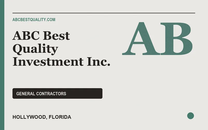 ABC Best Quality Investment Inc. in Hollywood, Florida