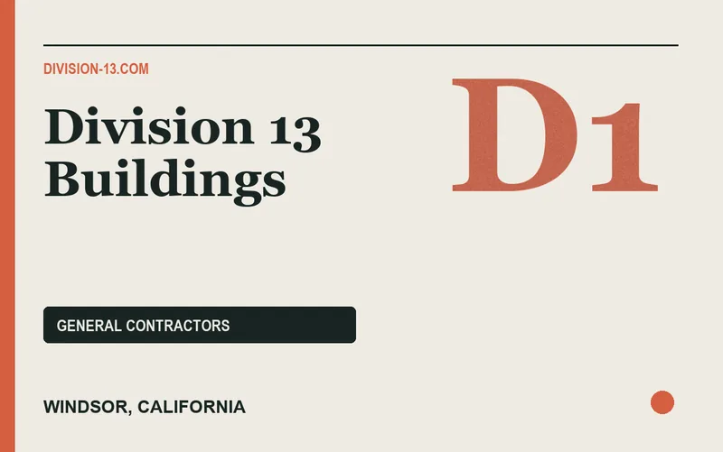 Division 13 Buildings in Windsor, California