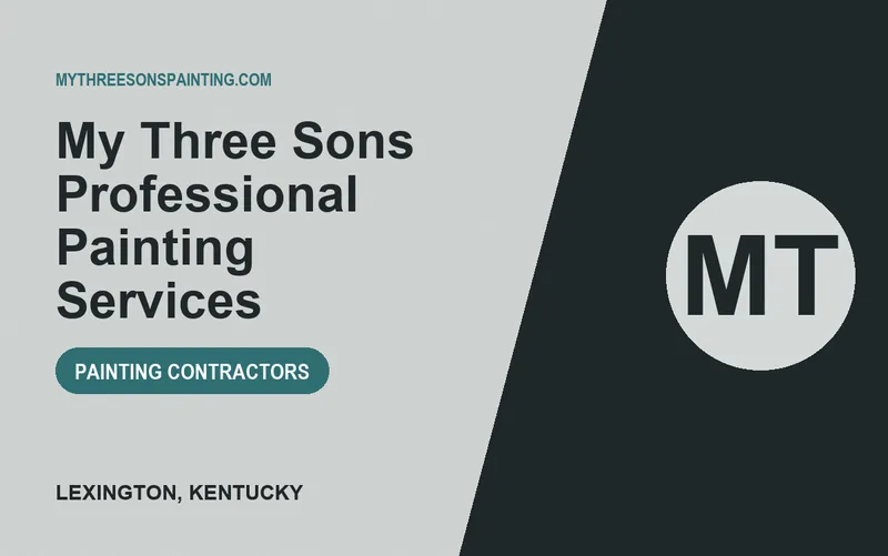 My Three Sons Professional Painting Services in Lexington, Kentucky