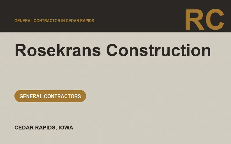 Rosekrans Construction in Cedar Rapids, Iowa