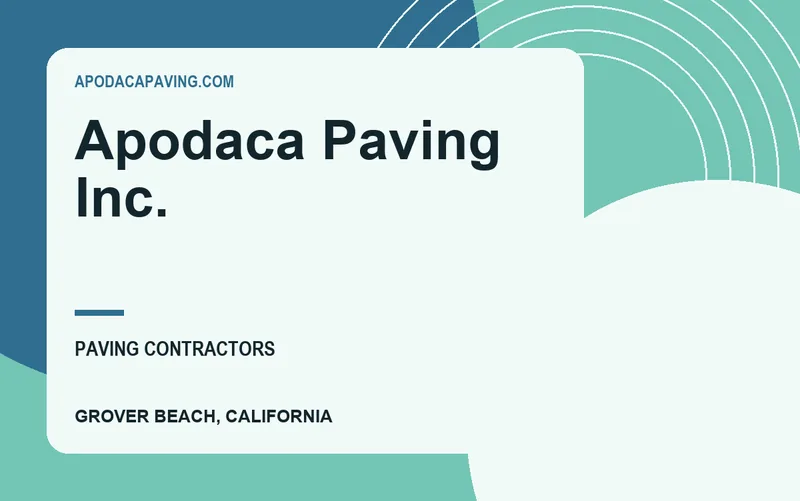 Apodaca Paving Inc. in Grover Beach, California