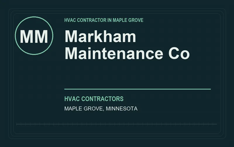 Markham Maintenance Co in Maple Grove, Minnesota