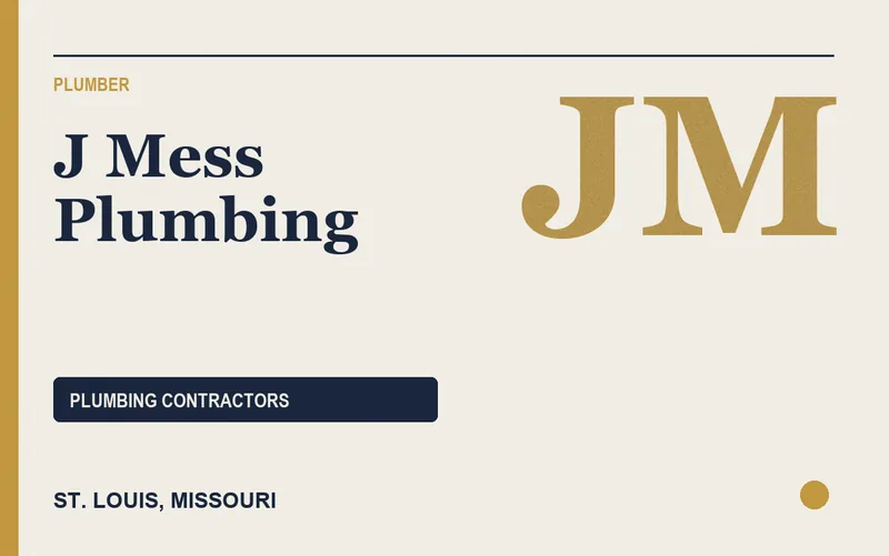 J Mess Plumbing in St. Louis, Missouri
