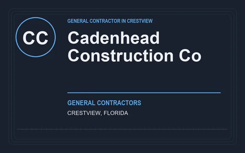 Cadenhead Construction Co in Crestview, Florida