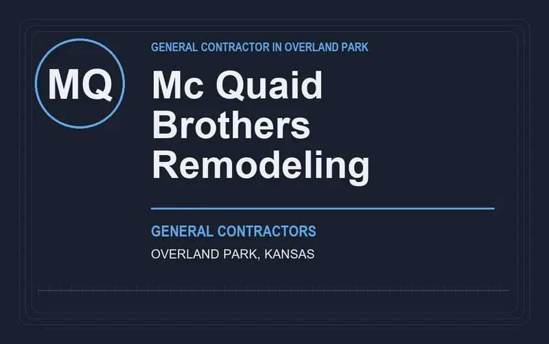 Mc Quaid Brothers Remodeling in Overland Park, Kansas