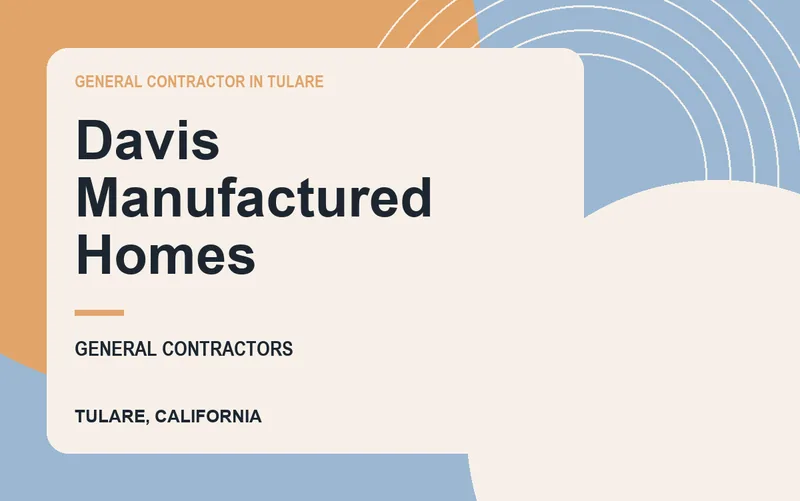 Davis Manufactured Homes in Tulare, California