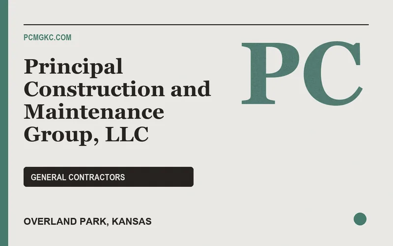 Principal Construction and Maintenance Group, LLC in Overland Park, Kansas