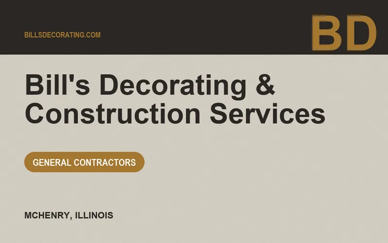 Bill's Decorating & Construction Services in McHenry, Illinois