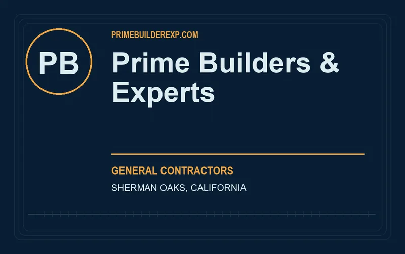Prime Builders & Experts in Sherman Oaks, California