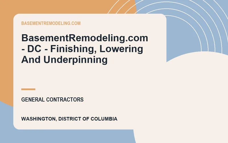 BasementRemodeling.com - DC - Finishing, Lowering And Underpinning in Washington, District of Columbia