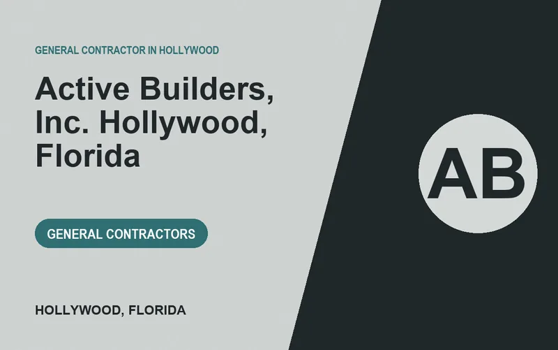 Active Builders, Inc. Hollywood, Florida in Hollywood, Florida