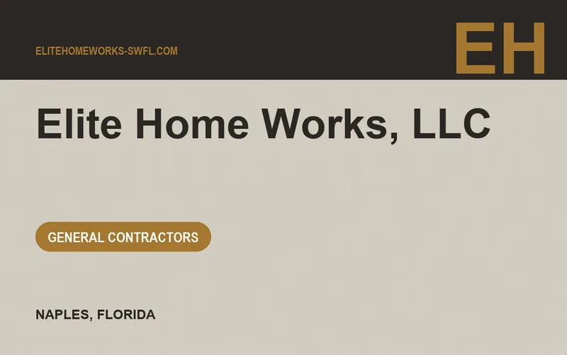 Elite Home Works, LLC in Naples, Florida