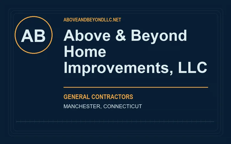 Above & Beyond Home Improvements, LLC in Manchester, Connecticut