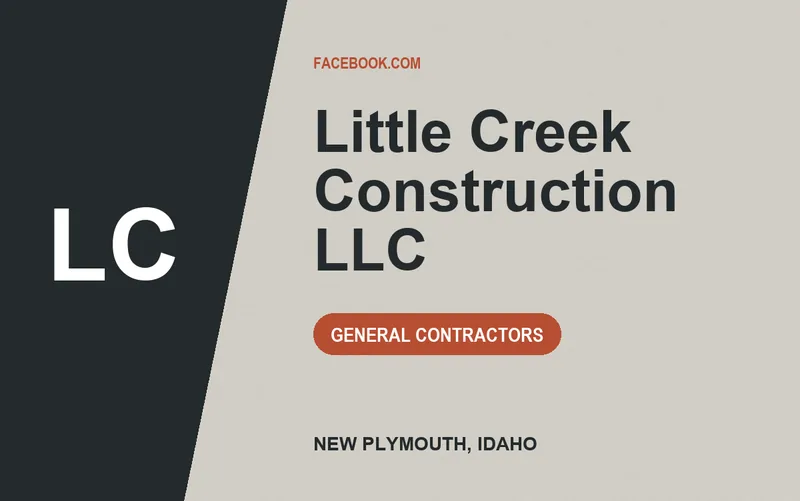 Little Creek Construction LLC in New Plymouth, Idaho