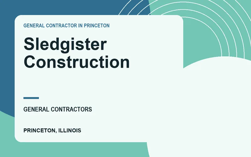Sledgister Construction in Princeton, Illinois