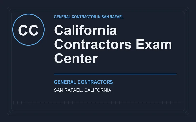California Contractors Exam Center in San Rafael, California