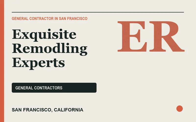 Exquisite Remodling Experts in San Francisco, California