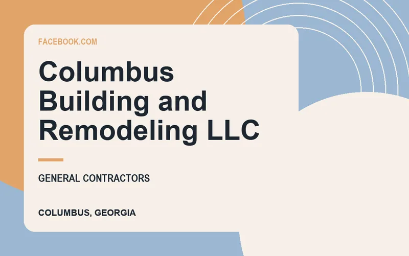 Columbus Building and Remodeling LLC in Columbus, Georgia