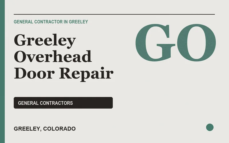 Greeley Overhead Door Repair in Greeley, Colorado