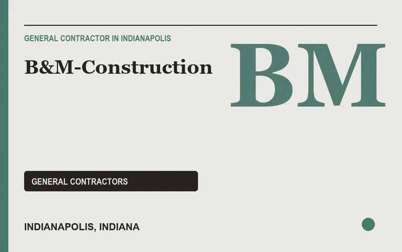 B&M-Construction in Indianapolis, Indiana