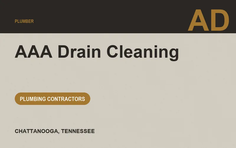 AAA Drain Cleaning in Chattanooga, Tennessee