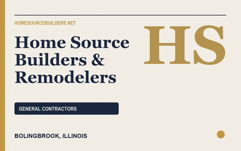 Home Source Builders & Remodelers in Bolingbrook, Illinois