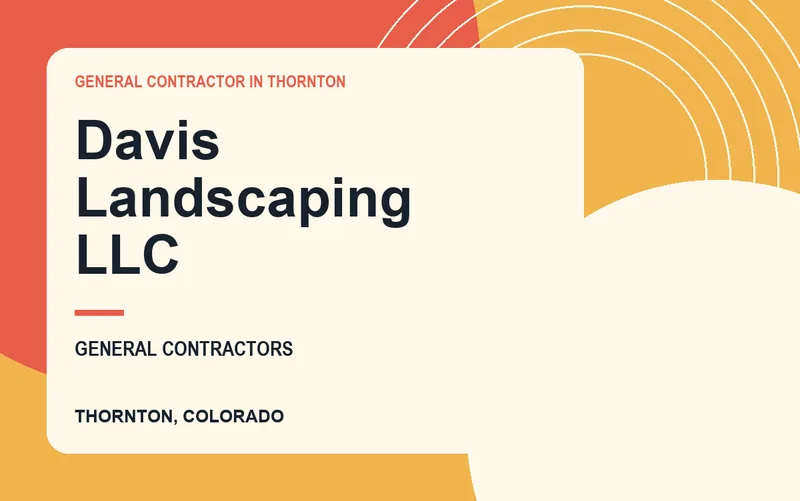 Davis Landscaping LLC in Thornton, Colorado