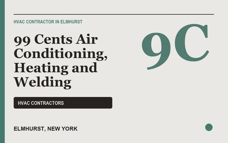 99 Cents Air Conditioning, Heating and Welding in Elmhurst, New York