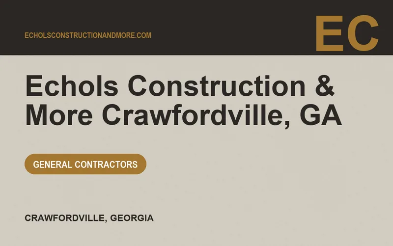 Echols Construction & More Crawfordville, GA in Crawfordville, Georgia