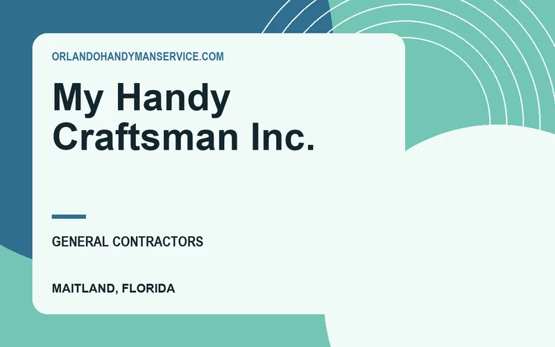 My Handy Craftsman Inc. in Maitland, Florida