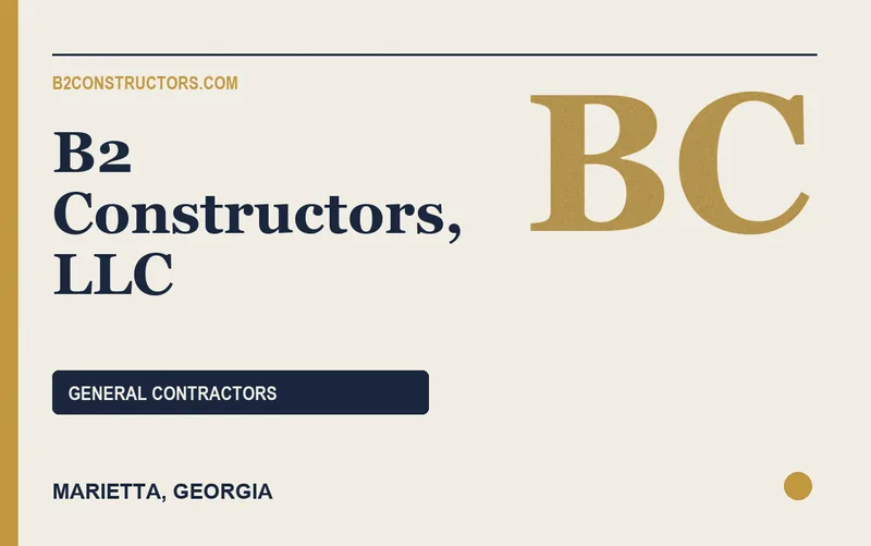 B2 Constructors, LLC in Marietta, Georgia