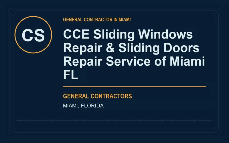 CCE Sliding Windows Repair & Sliding Doors Repair Service of Miami FL in Miami, Florida