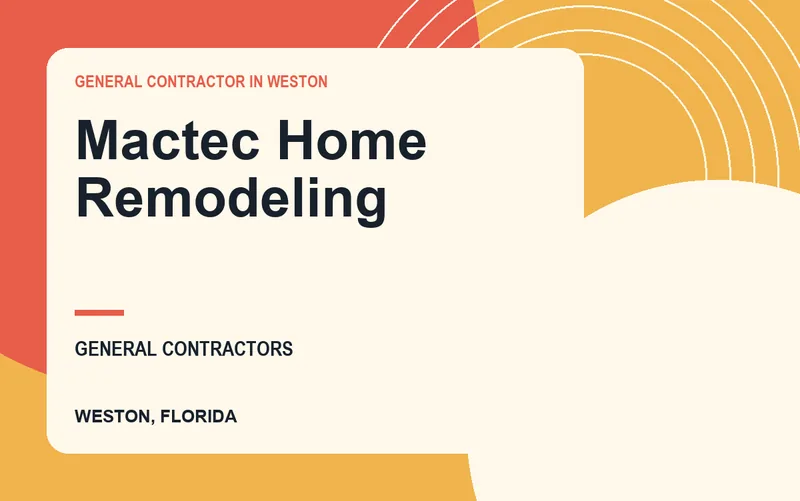 Mactec Home Remodeling in Weston, Florida