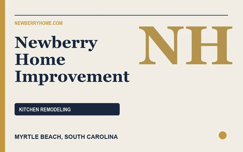 Newberry Home Improvement in Myrtle Beach, South Carolina