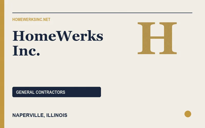 HomeWerks Inc. in Naperville, Illinois